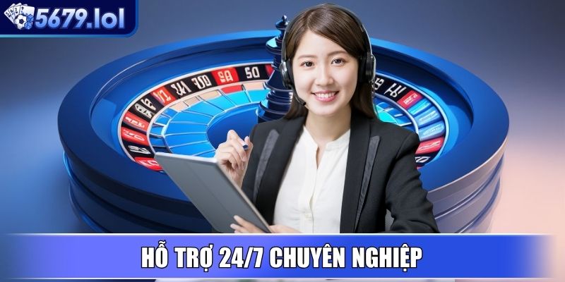 5679 - Nền Tảng Giải Trí Trực Tuyến Uy Tín, Khuyến Mãi Lớn 3 Hỗ trợ 24/7 chuyên nghiệp
